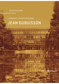 Jean Dubuisson, la main et l'esprit moderne