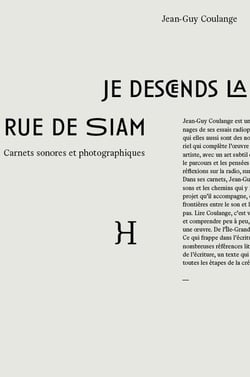 Je descends la rue de Siam - carnets sonores et photographiques