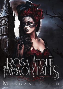 Rosa Atque Immortalis