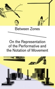 Between zones on the representation of the performative and the notation of movement