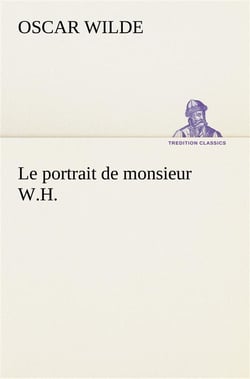 Le portrait de monsieur w.h.
