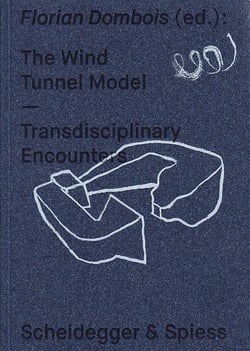 The wind tunnel model - transdisciplinary encounters