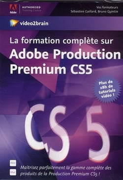 La formation complète sur adobe production premium cs5