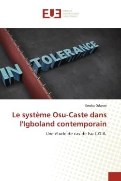 Le système Osu-Caste dans l'Igboland contemporain : Une étude de cas de Isu L.G.A