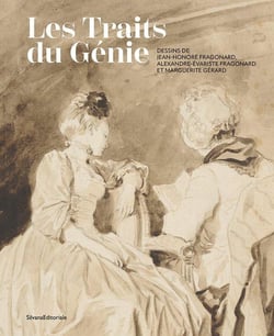 Les traits du génie : Dessins de Jean-Honoré Fragonard, Alexandre-Évariste Fragonard et Marguerite Gérard