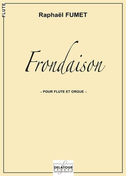 Frondaison pour flûte et orgue