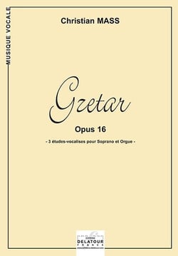 Gzetar pour ténor ou soprano et orgue