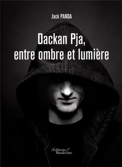 Dackan pja - entre ombre et lumière