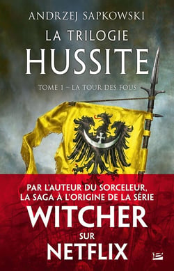 La trilogie hussite Tome 1 : la tour des fous