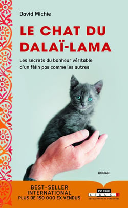 Le chat du Dalaï-Lama - les secrets du bonheur véritable d'un félin pas comme les autres