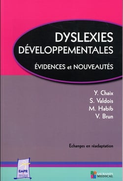 Dyslexies développementales - évidences et nouveautés