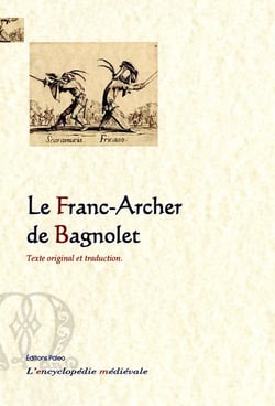 Le franc-archer de Bagnolet