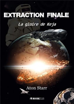 Extraction finale : la gloire de Keja