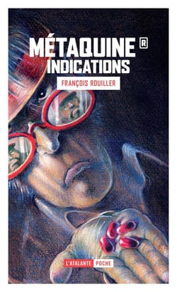 Métaquine Tome 1 - indications