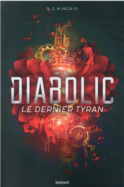 Diabolic Tome 3 : le dernier tyran