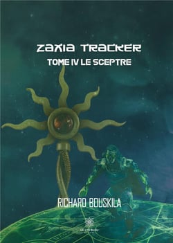Zaxia Tracker Tome 4 - le sceptre