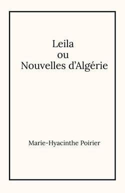 Leila ou Nouvelles d'Algérie