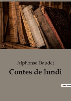 Contes de lundi : Histoires de guerre et d'humanité en temps de siège