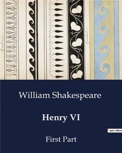 Henry VI : First Part