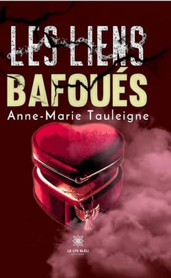 Les liens bafoues