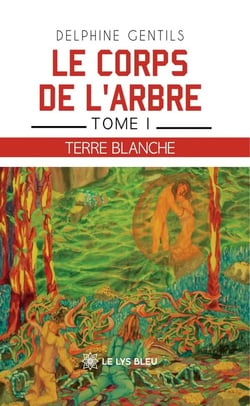 Le corps de l'arbre
