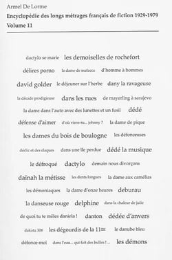 Encyclopédie des longs métrages français de fiction - 1929-1979 Tome 11 : de D'Amour et d'eau fraîche aux Dents longues