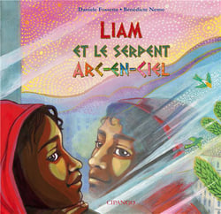 Liam et le serpent Arc-en-ciel