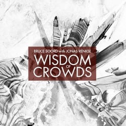 Wisdom Of Crowds - Vinyle