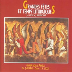 GRANDES FETES ET TEMPS LITURGIQUES