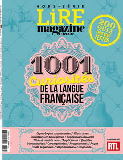 Lire, le magazine littéraire Hors-Série Tome 1001 : curiosités de la langue française