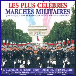 Les Plus Célèbres Marches Militaires - 43ème R.I. De Lille - CD