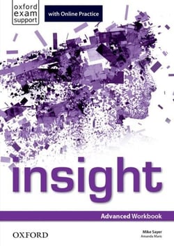 Insight: Advanced. Workbook and Online Practice