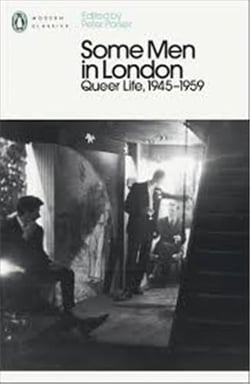 Some men in London : Queer life, 1945-1959