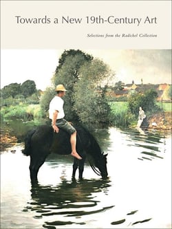 Towards a new 19th-century art - selections from the radichel collection