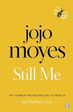 Still Me : Discover the love story that captured 21 million hearts