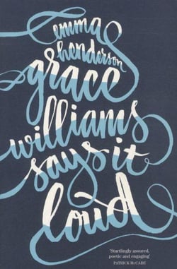 Grace williams says it loud