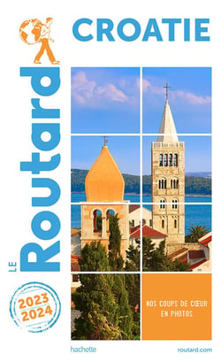 Guide du Routard Croatie 2023/24
