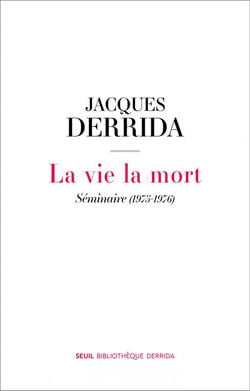 La vie la mort - séminaire (1975-1976)