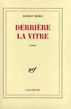 Derrière la vitre