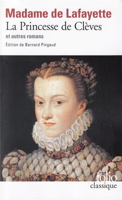 La princesse de Clèves et autres romans