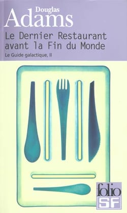 Le dernier restaurant avant la fin du monde