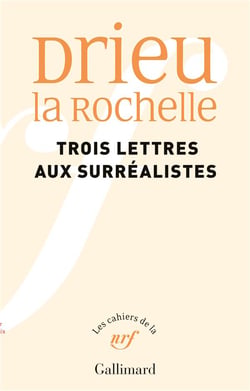 Les cahiers de la NRF : Trois lettres aux surréalistes