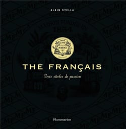 Thé français - trois siècles de passion