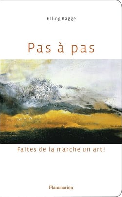 Pas à pas - faites de la marche un art !