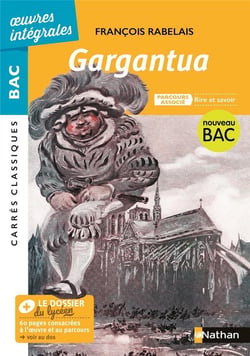 Oeuvres intégrales - Bac : Gargantua