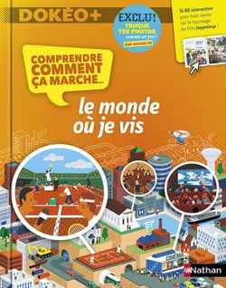 Comprendre comment ça marche: Le Monde où je vis