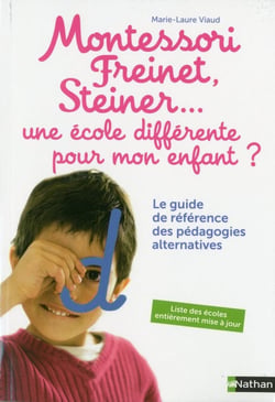 Montessori, Freinet, Steiner... - une école différente pour mon enfant ?