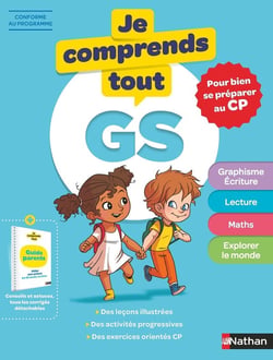 Je comprends tout : toutes les matières - GS - pour bien se préparer au CP (édition 2023)