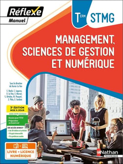 Manuel Réflexe - Management, Sciences de gestion et numérique Tle STMG BAC STMG - 2024 - Manuel - élève - + iManuel