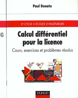 Calcul differentiel pour la licence - cours exercices et problemes resolus